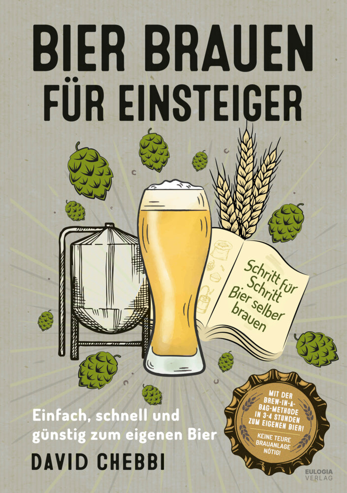 Bier brauen für Einsteiger (David Chebbi)