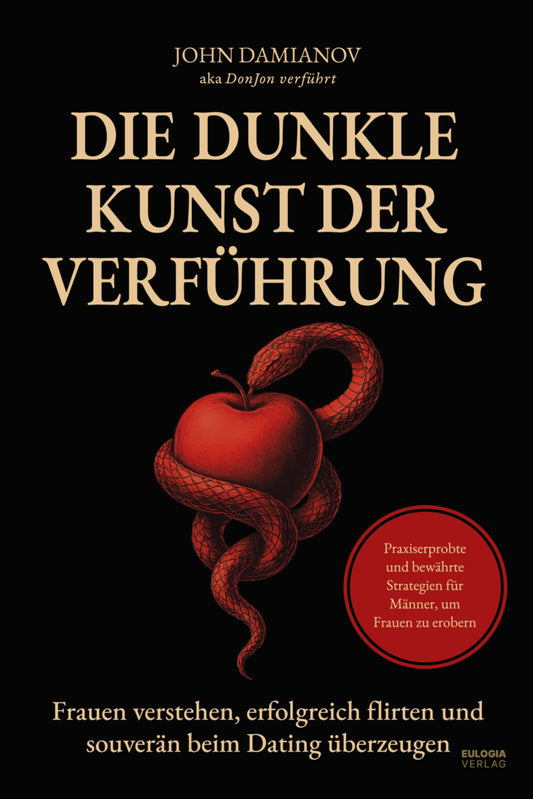 Die dunkle Kunst der Verführung (Damianov John)