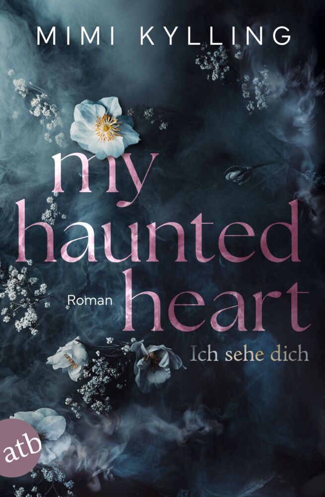 My Haunted Heart - Ich sehe dich (Mimi Kylling)