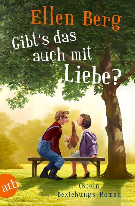 Gibt's das auch mit Liebe? (Ellen Berg)