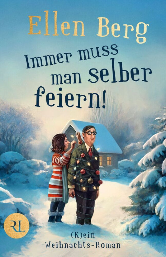 Immer muss man selber feiern (Ellen Berg)