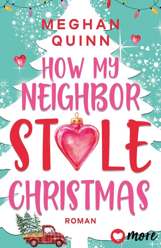 How My Neighbor Stole Christmas (Meghan Quinn)