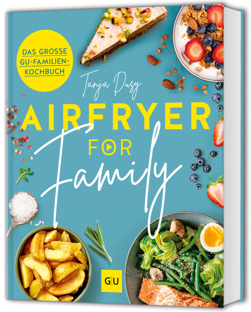 Airfryer for Family (Tanja Dusy)