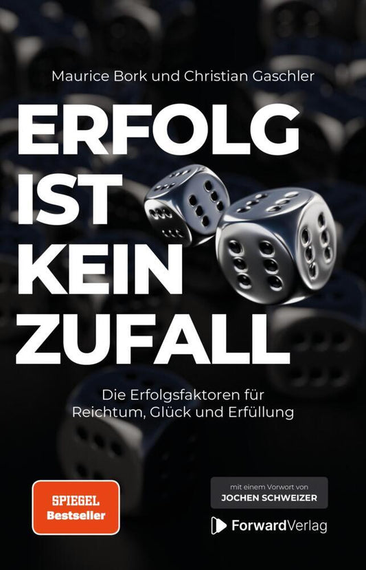 Erfolg ist kein Zufall (Maurice Bork)