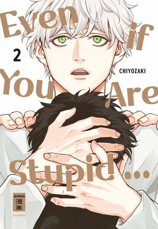 Even if You Are Stupid ... 02 (Chiyozaki)