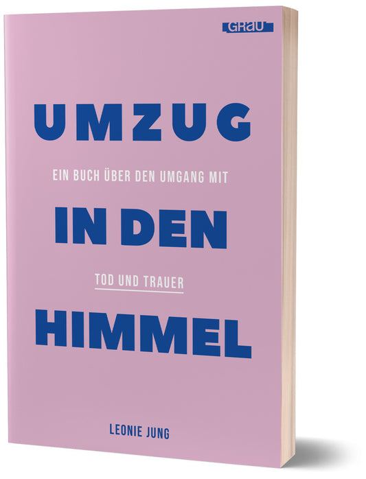 Umzug in den Himmel (Leonie Jung)
