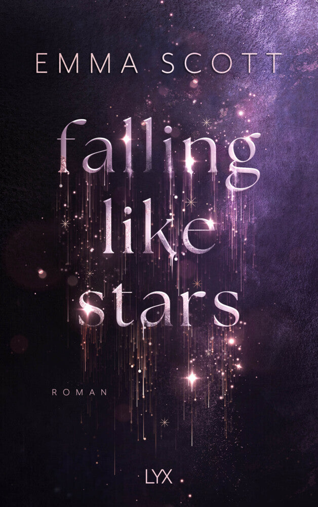 Falling Like Stars (Emma Scott)