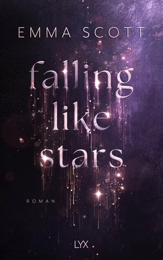 Falling Like Stars (Emma Scott)
