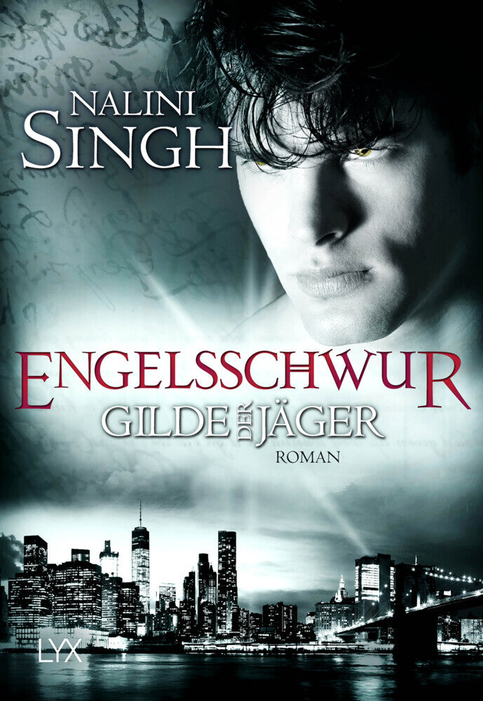 Gilde der Jäger - Engelsschwur (Nalini Singh)