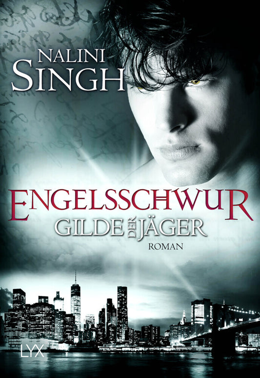 Gilde der Jäger - Engelsschwur (Nalini Singh)