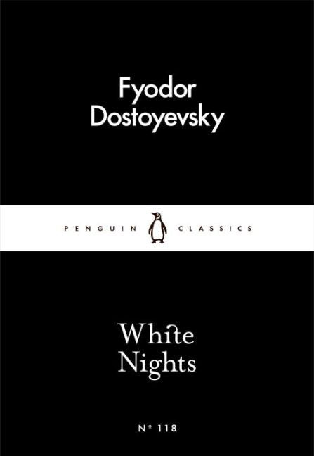 White Nights (Fjodor M. Dostojewskij)