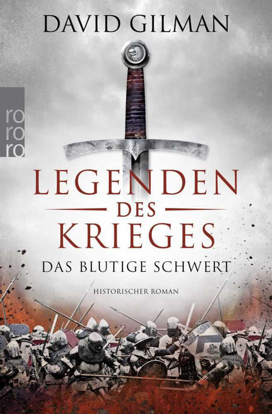 Legenden des Krieges: Das blutige Schwert (David Gilman)