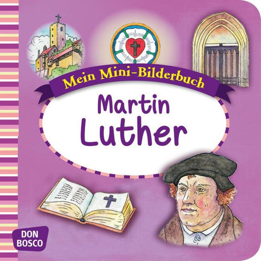 Mein Mini-Bilderbuch: Martin Luther (Susanne Brandt)