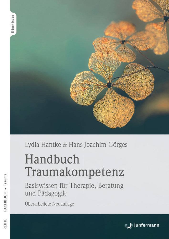 Handbuch Traumakompetenz, m. 1 Beilage (Lydia Hantke)