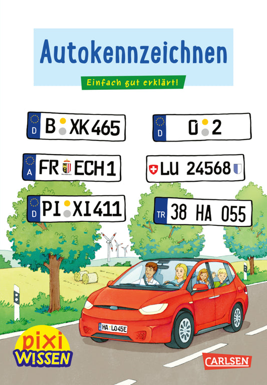 Pixi Wissen 102: Autokennzeichen (Christine Stahr)