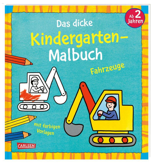 Ausmalbilder für Kita-Kinder: Das dicke Kindergarten-Malbuch: Fahrzeuge (Andrea Pöter)