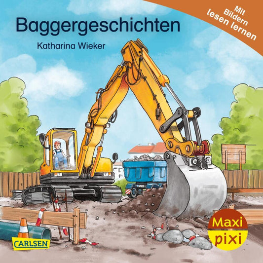 Maxi Pixi 472: Baggergeschichten (Katharina Wieker)