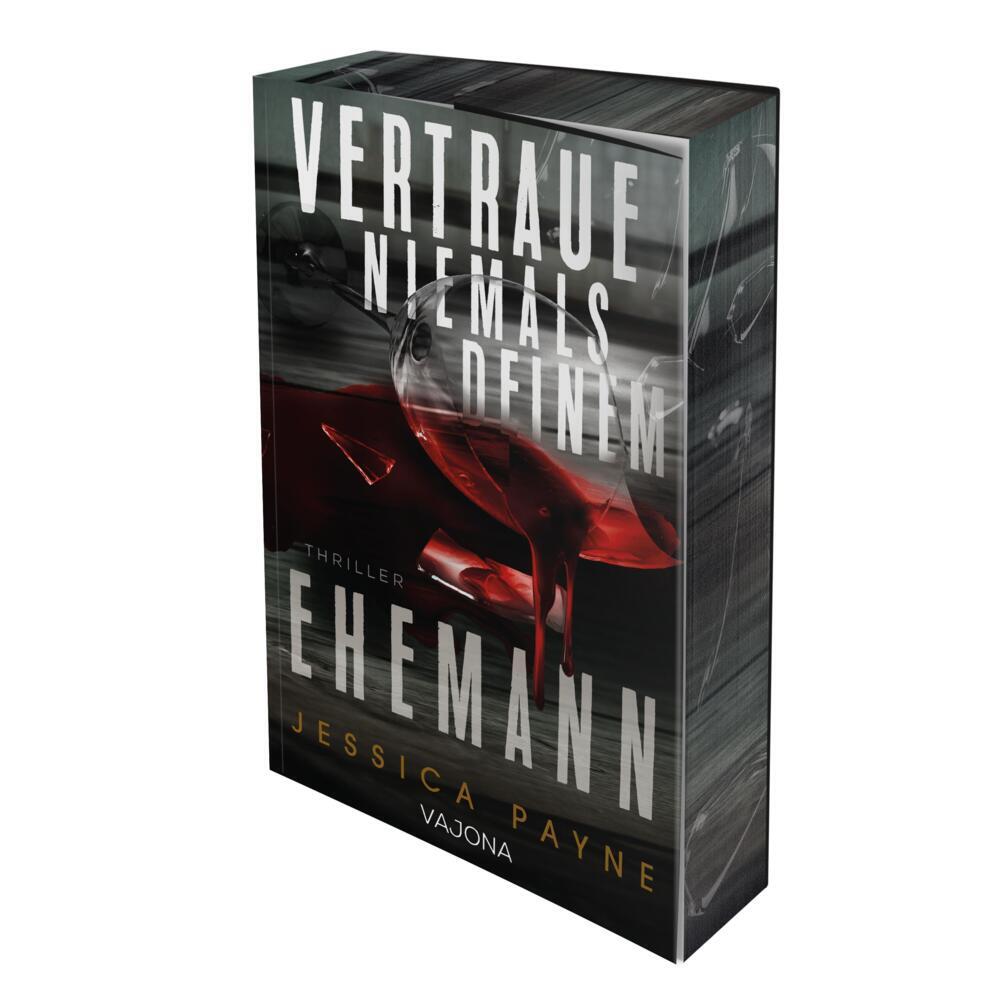 Vertraue niemals deinem Ehemann (Jessica Payne)