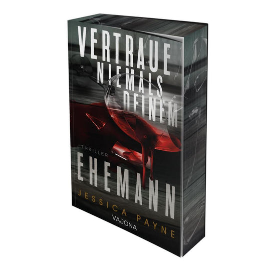 Vertraue niemals deinem Ehemann (Jessica Payne)
