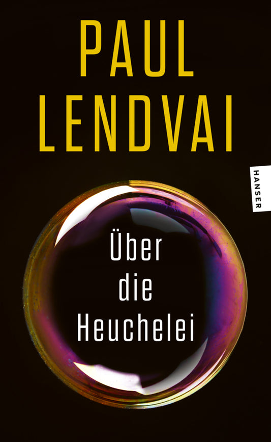 Über die Heuchelei (Paul Lendvai)