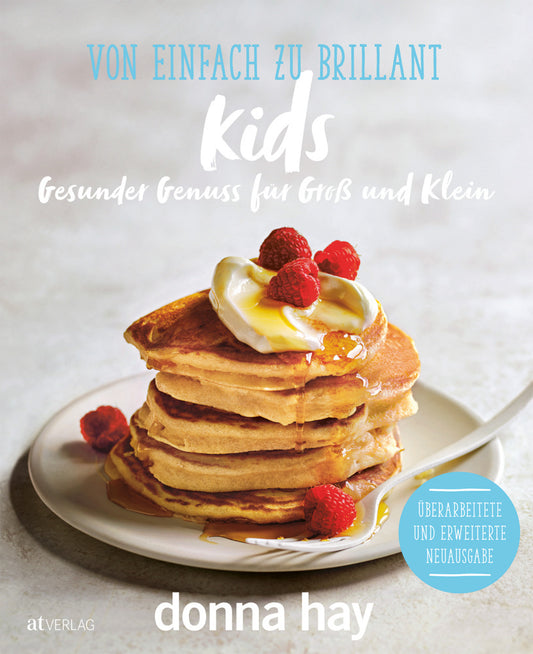 Von Einfach zu Brillant KIDS (Donna Hay)