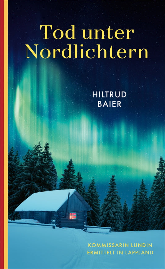 Tod unter Nordlichtern (Hiltrud Baier)