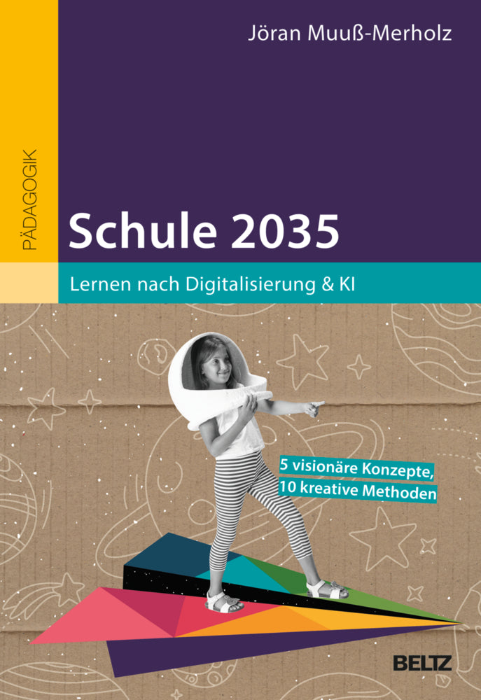 Schule 2035 (Jöran Muuß-Merholz)