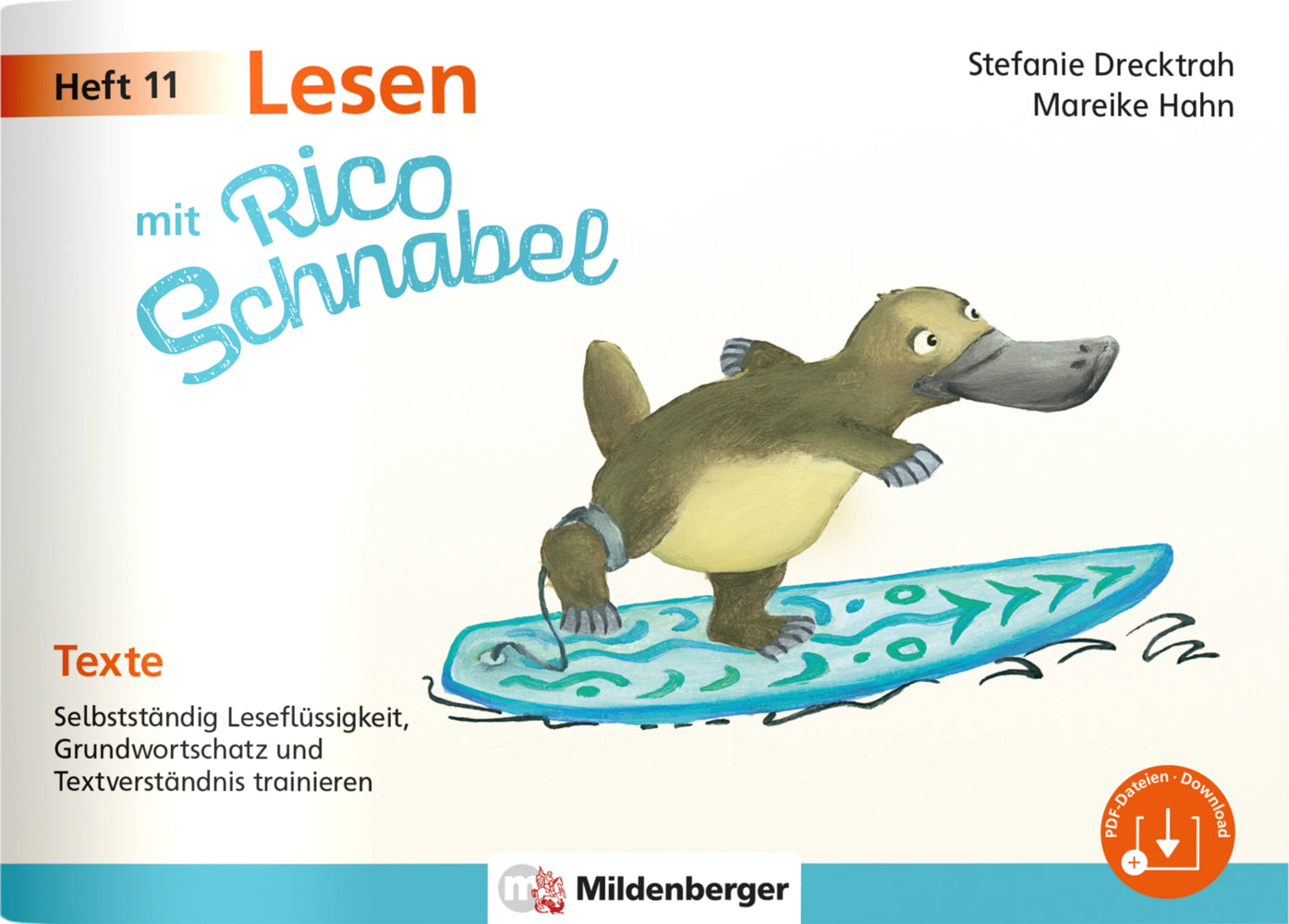 Lesen mit Rico Schnabel, Heft 11: Texte (Stefanie Drecktrah)