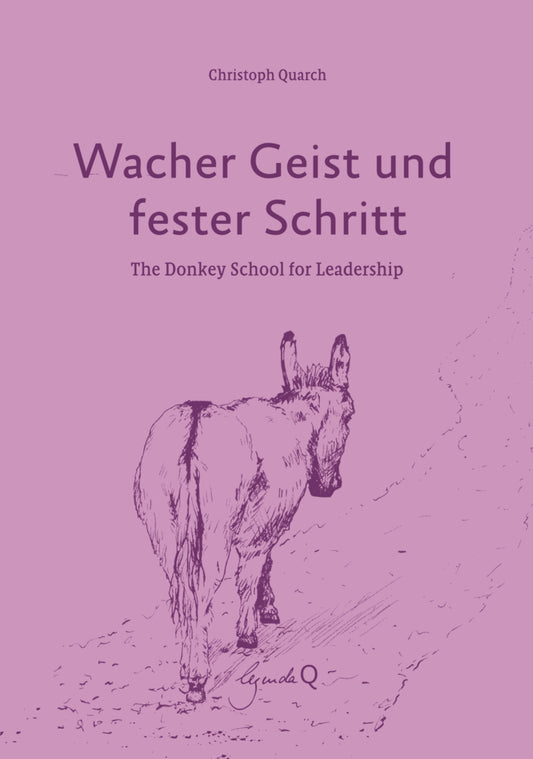 Wacher Geist und fester Schritt (Christoph Quarch)