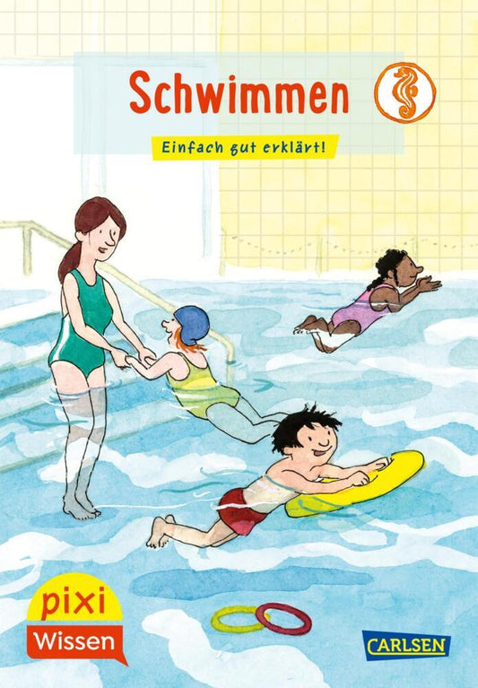 Pixi Wissen 121: Schwimmen (Hanna Sörensen)
