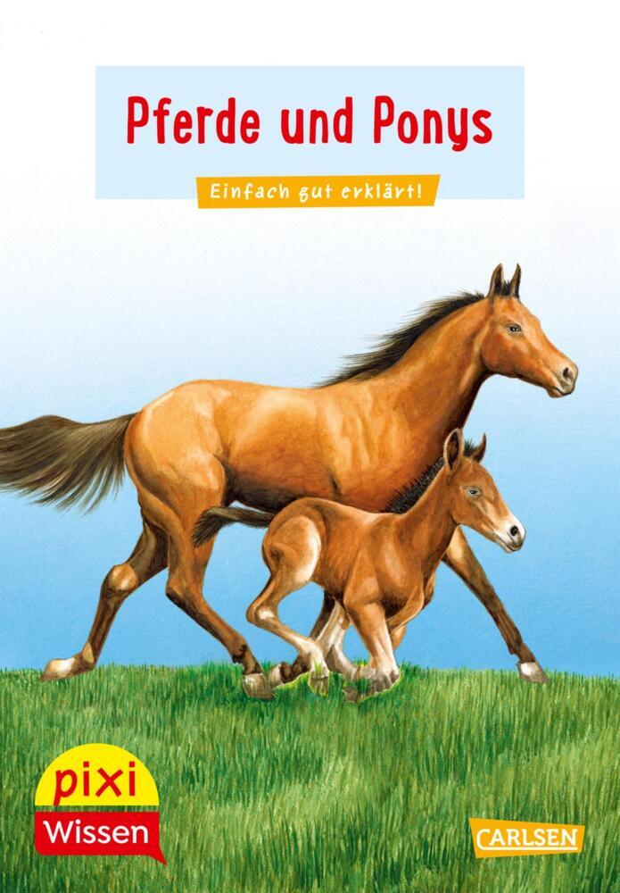 Pixi Wissen 1: Pferde und Ponys (Hanna Sörensen)