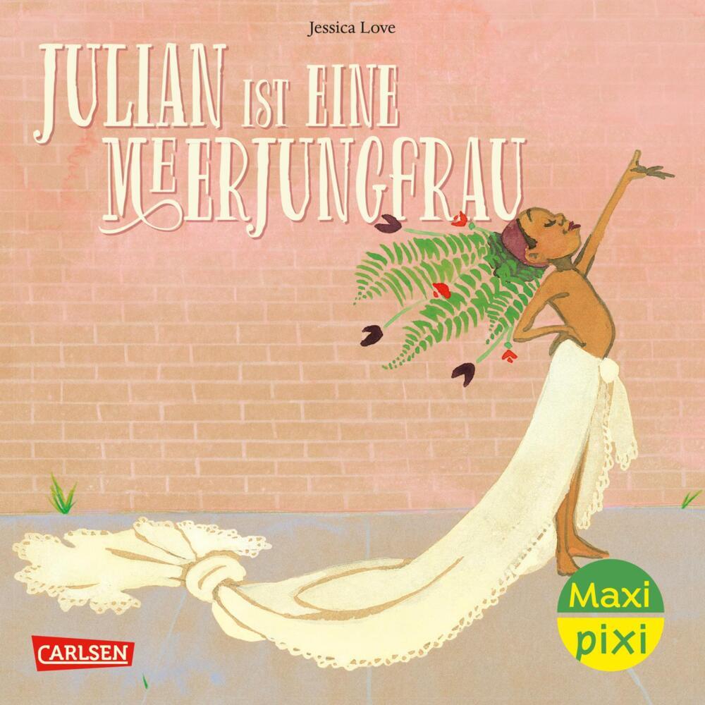 Maxi Pixi 216: Julian ist eine Meerjungfrau (Jessica Love)