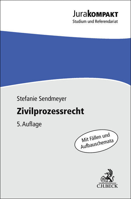 Zivilprozessrecht (Stefanie Sendmeyer)