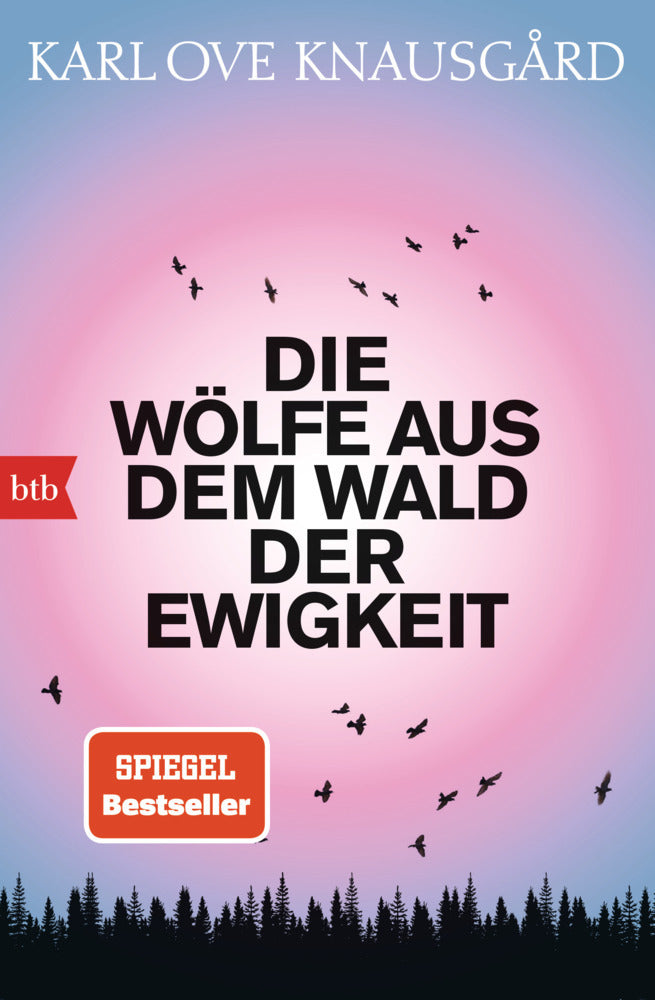 Die Wölfe aus dem Wald der Ewigkeit (Karl Ove Knausgard)