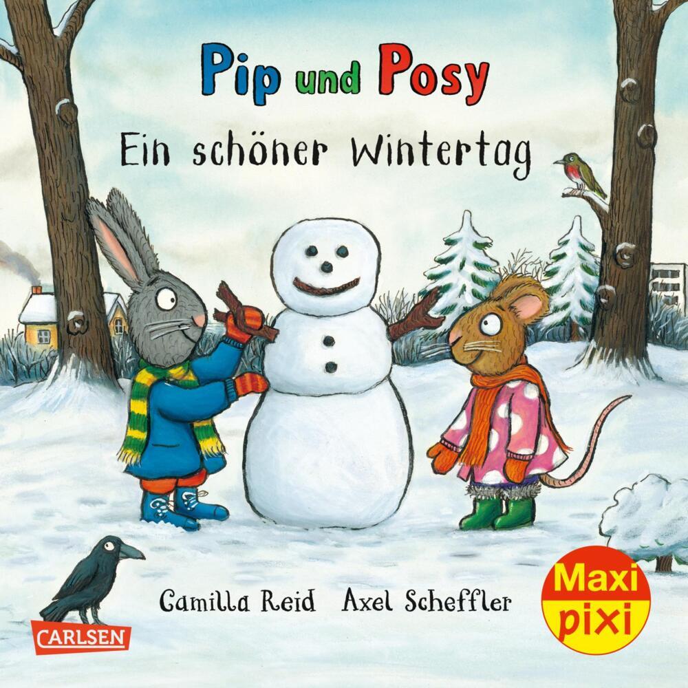 Maxi Pixi 387: Pip und Posy: Ein schöner Wintertag (Camilla Reid)