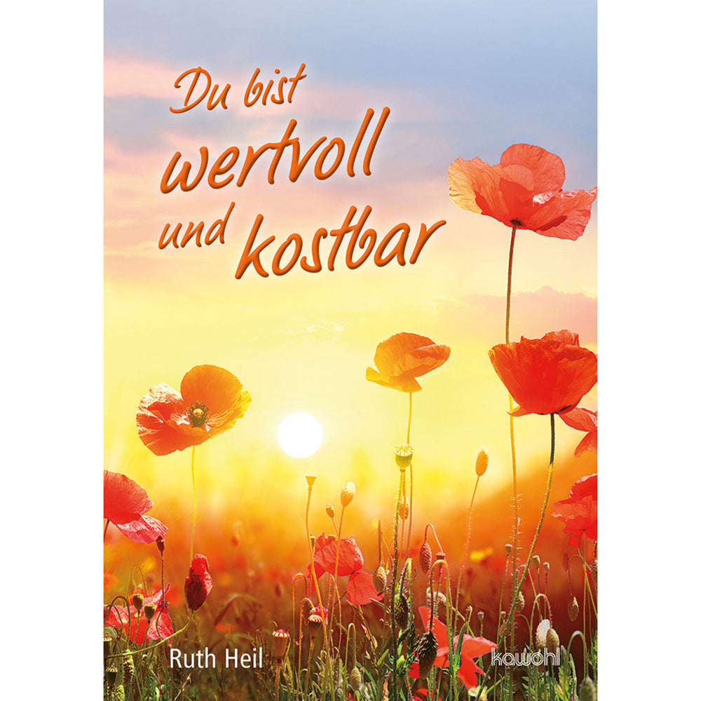Du bist wertvoll und kostbar (Ruth Heil)