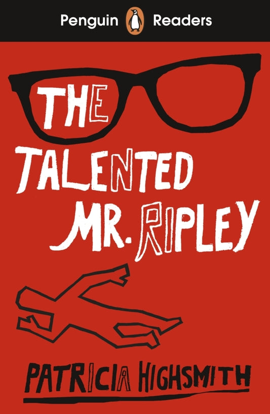 Penguin Readers Level 6: The Talented Mr Ripley (ELT Graded Reader) (Patricia Highsmith)