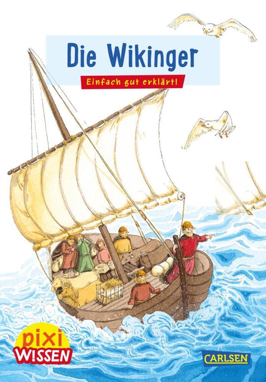 Pixi Wissen 29: Die Wikinger (Monika Wittmann)