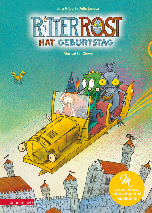Ritter Rost 6: Ritter Rost hat Geburtstag (Ritter Rost mit CD und zum Streamen, Bd. 6) (Jörg Hilbert)