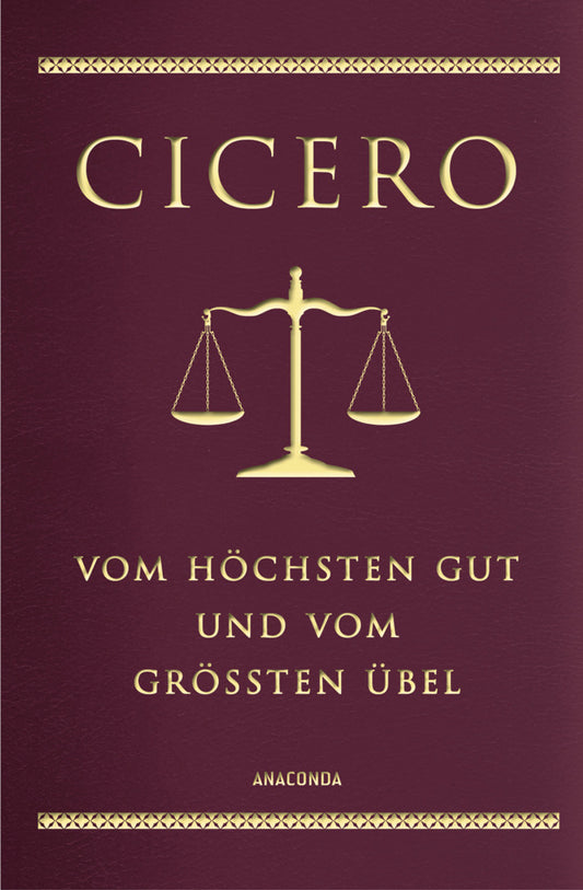 Cicero, Vom höchsten Gut und vom größten Übel (Cicero)