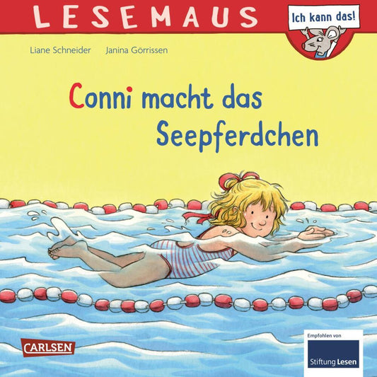 LESEMAUS 6: Conni macht das Seepferdchen (Liane Schneider)
