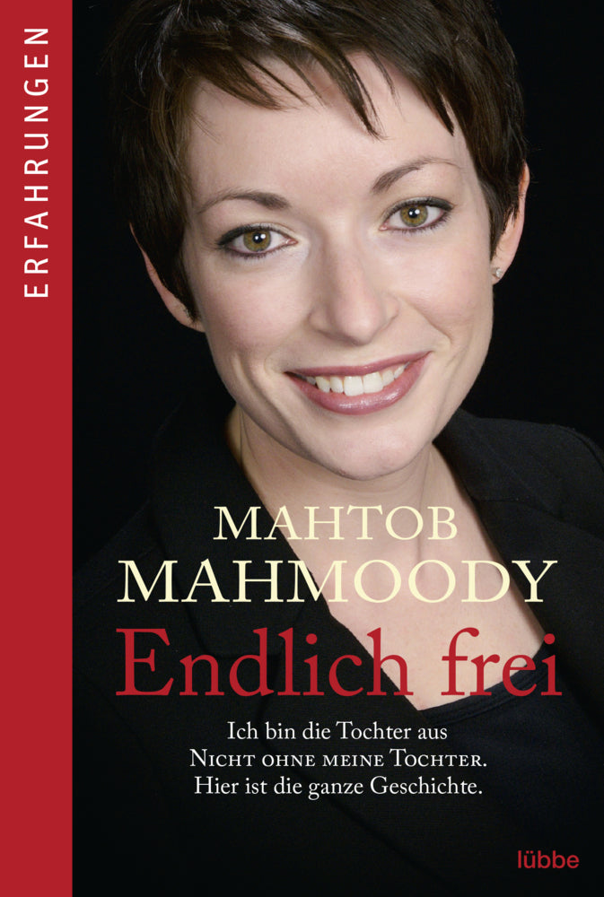 Endlich frei (Mahtob Mahmoody)