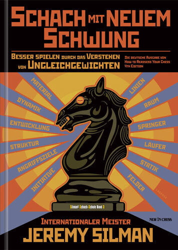 Schach mit neuem Schwung (Jeremy Silman)