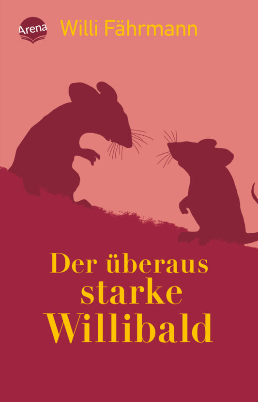 Der überaus starke Willibald (Willi Fährmann)