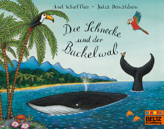 Die Schnecke und der Buckelwal (Julia Donaldson)
