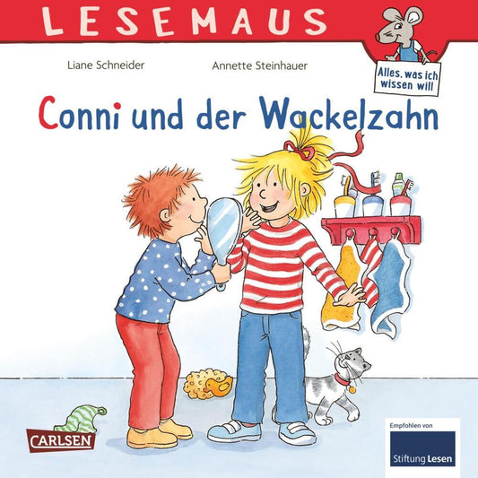LESEMAUS 44: Conni und der Wackelzahn (Liane Schneider)