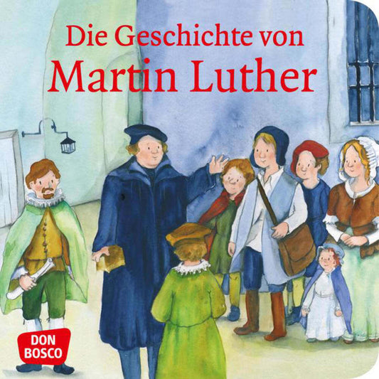 Die Geschichte von Martin Luther (Susanne Brandt)