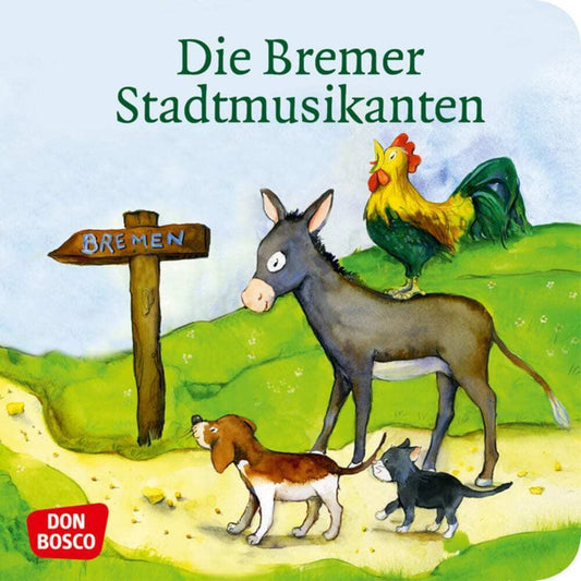 Die Bremer Stadtmusikanten. Mini-Bilderbuch (Jacob Grimm)