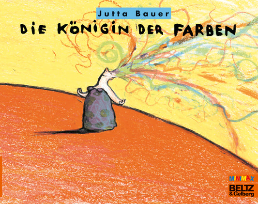 Die Königin der Farben (Jutta Bauer)