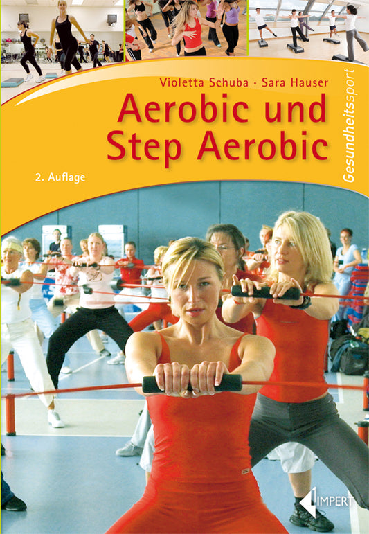 Aerobic und Step Aerobic (Violetta Schuba)